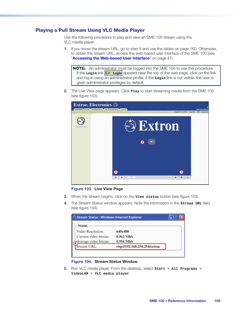 Playing a pull stream using vlc media player, Playing a pull stream, Using vlc media player | Eam (see the, Playing a, Stream using vlc media player | Extron Electronics SME 100 User Guide User Manual | Page 164 / 185