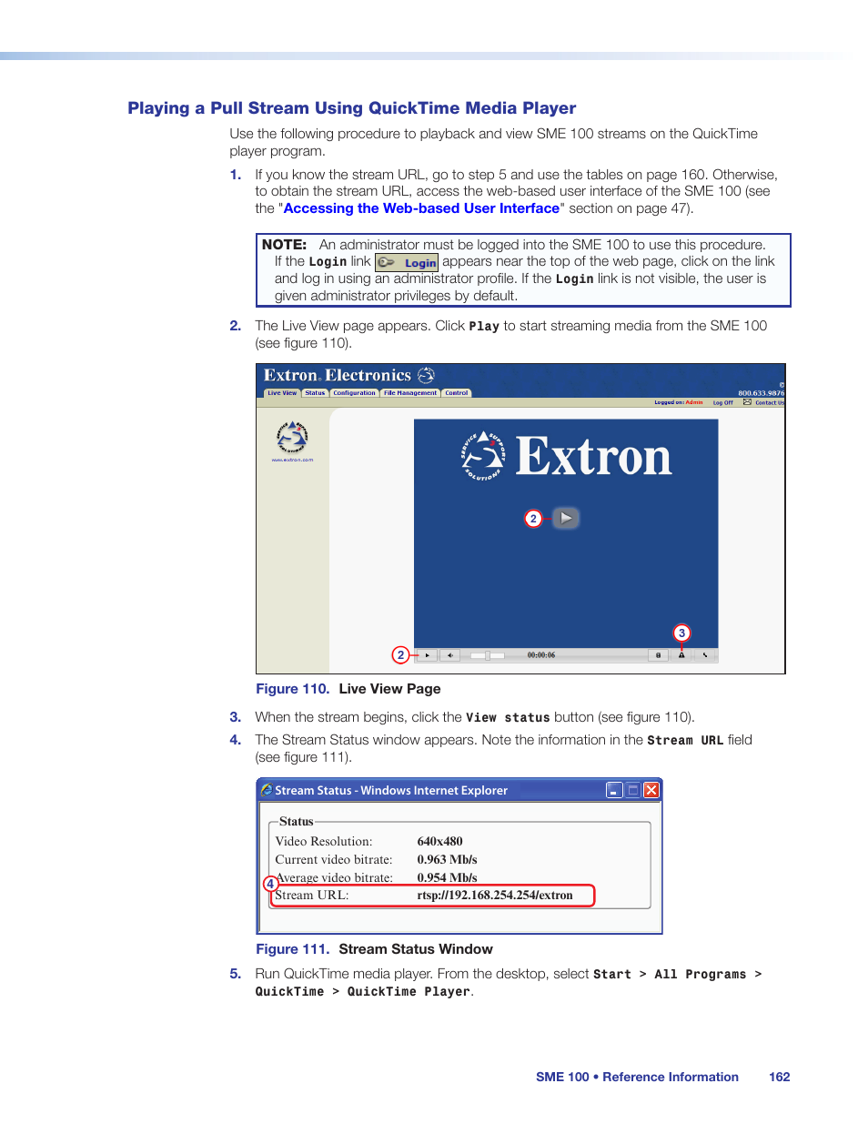 Playing a pull stream using quicktime media player, Playing a pull stream, Using quicktime media player | Extron Electronics SME 100 User Guide User Manual | Page 168 / 185