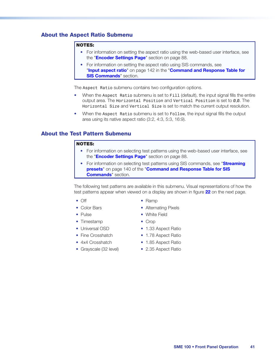About the aspect ratio submenu, About the test pattern submenu, Section on | See the | Extron Electronics SME 100 User Guide User Manual | Page 47 / 185