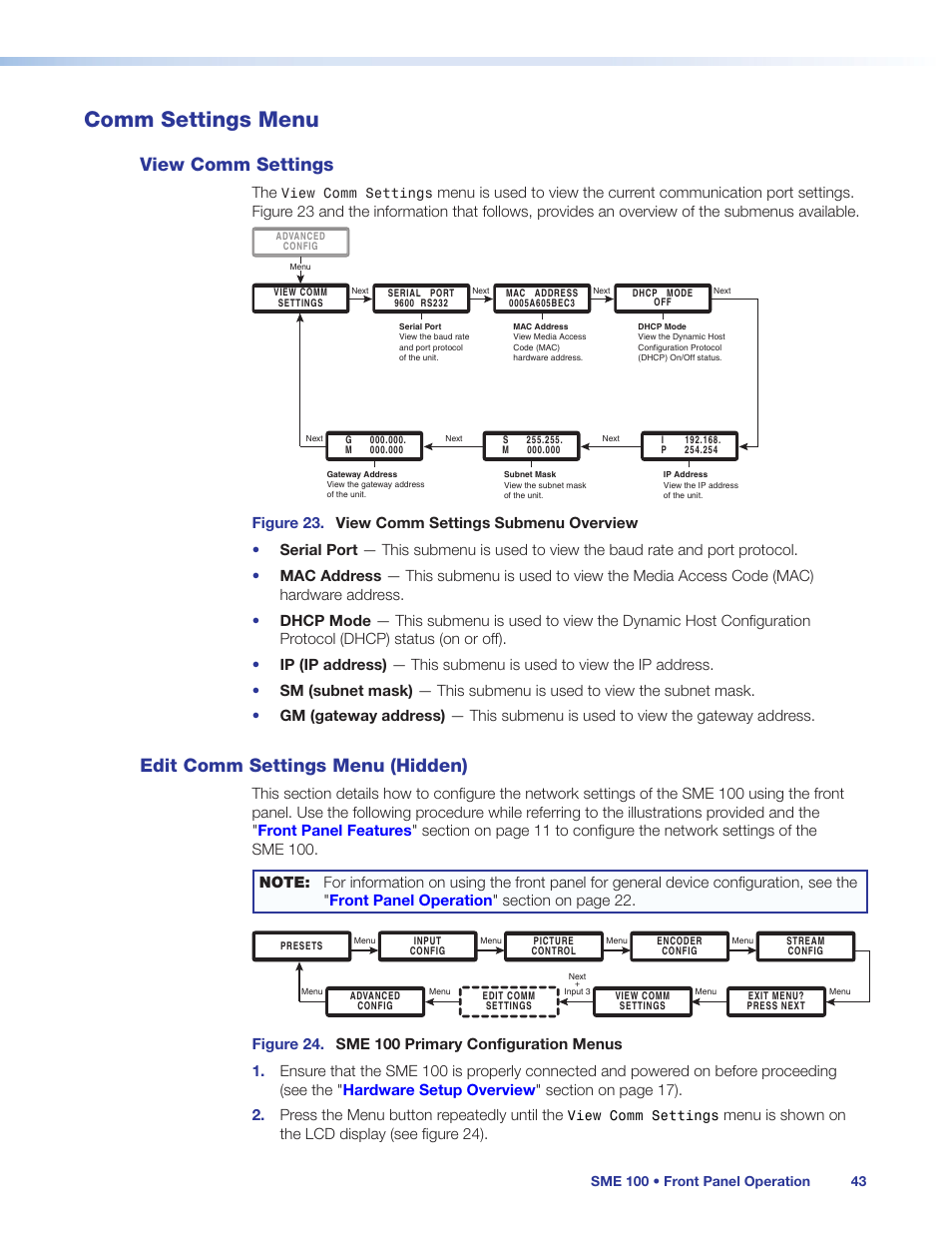 Comm settings menu, View comm settings, Edit comm settings menu (hidden) | Ont panel, see the, Front panel network configuration, Use the, Edit comm settings menu | Extron Electronics SME 100 User Guide User Manual | Page 49 / 185