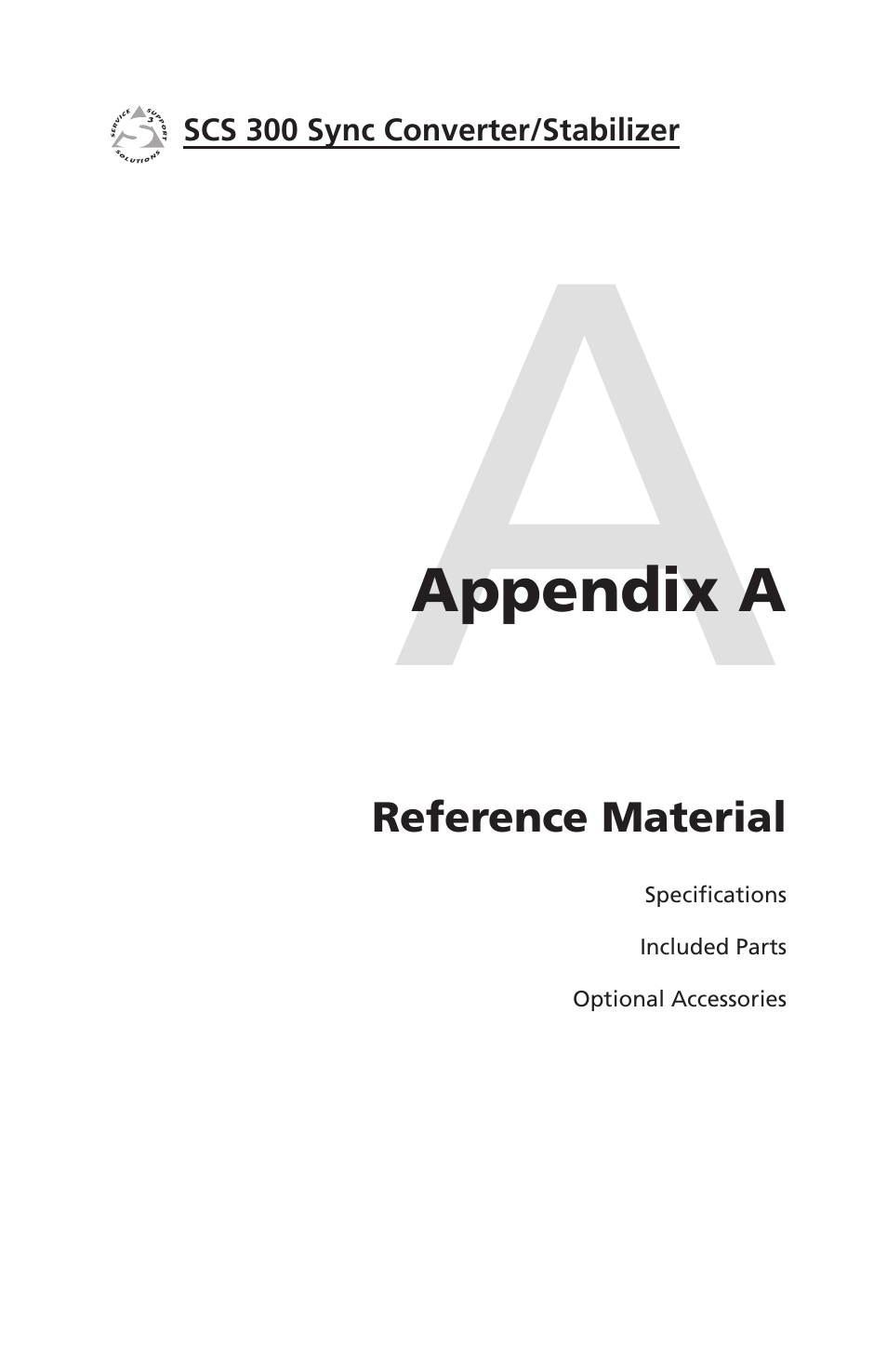 Appendix a - reference material, Reference material | Extron Electronics SCS 300 User Guide User Manual | Page 18 / 24