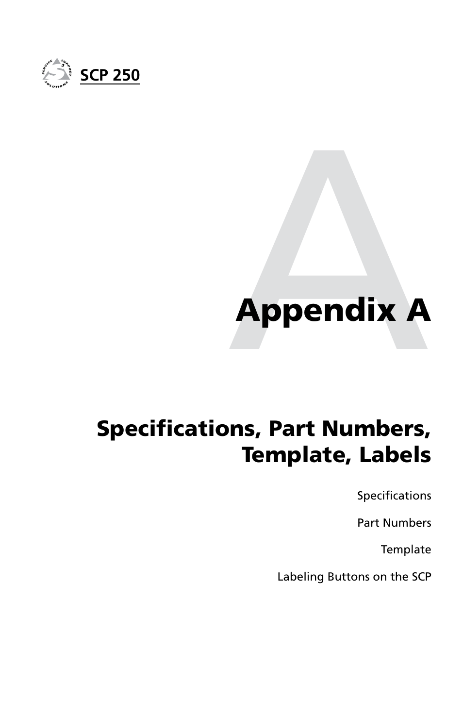 Appendix a, Specifications, part numbers, Template, labels | Extron Electronics SCP 250 User Guide User Manual | Page 19 / 28