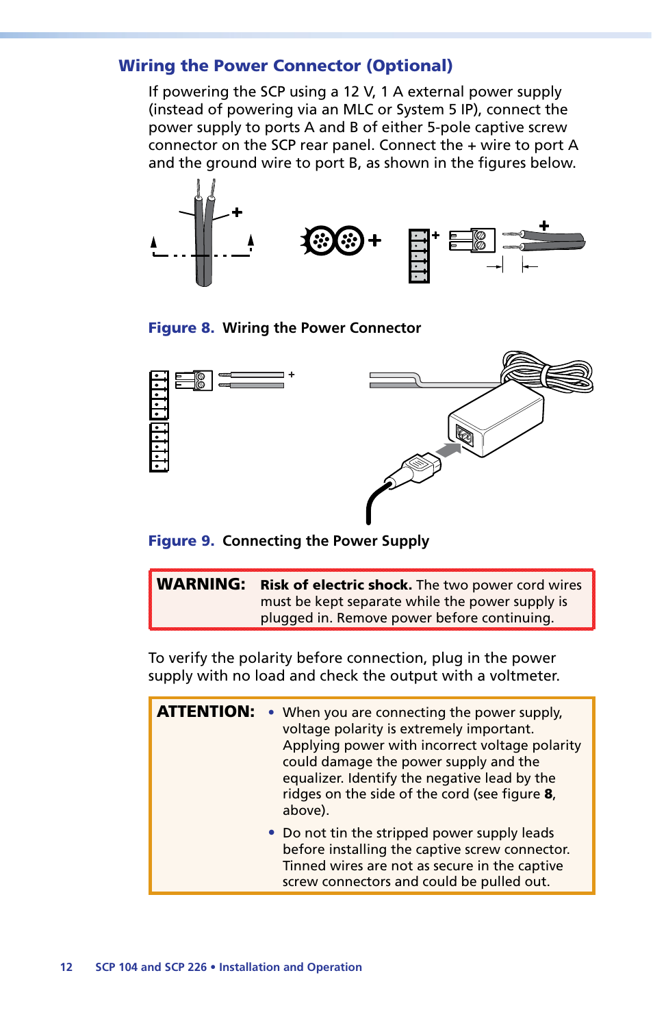 Wiring the power connector (optional), Wiring the power connector, Optional) | Warning, Attention, Figure 8. wiring the power connector, Figure 9. connecting the power supply | Extron Electronics SCP 104 Series User Guide User Manual | Page 18 / 60