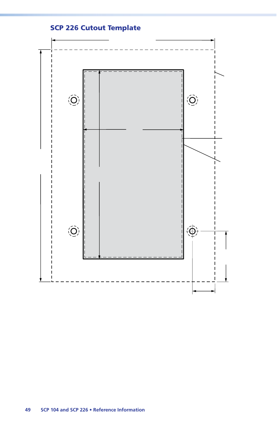 Scp 226 cutout template, Scp 226 | Extron Electronics SCP 104 Series User Guide User Manual | Page 55 / 60