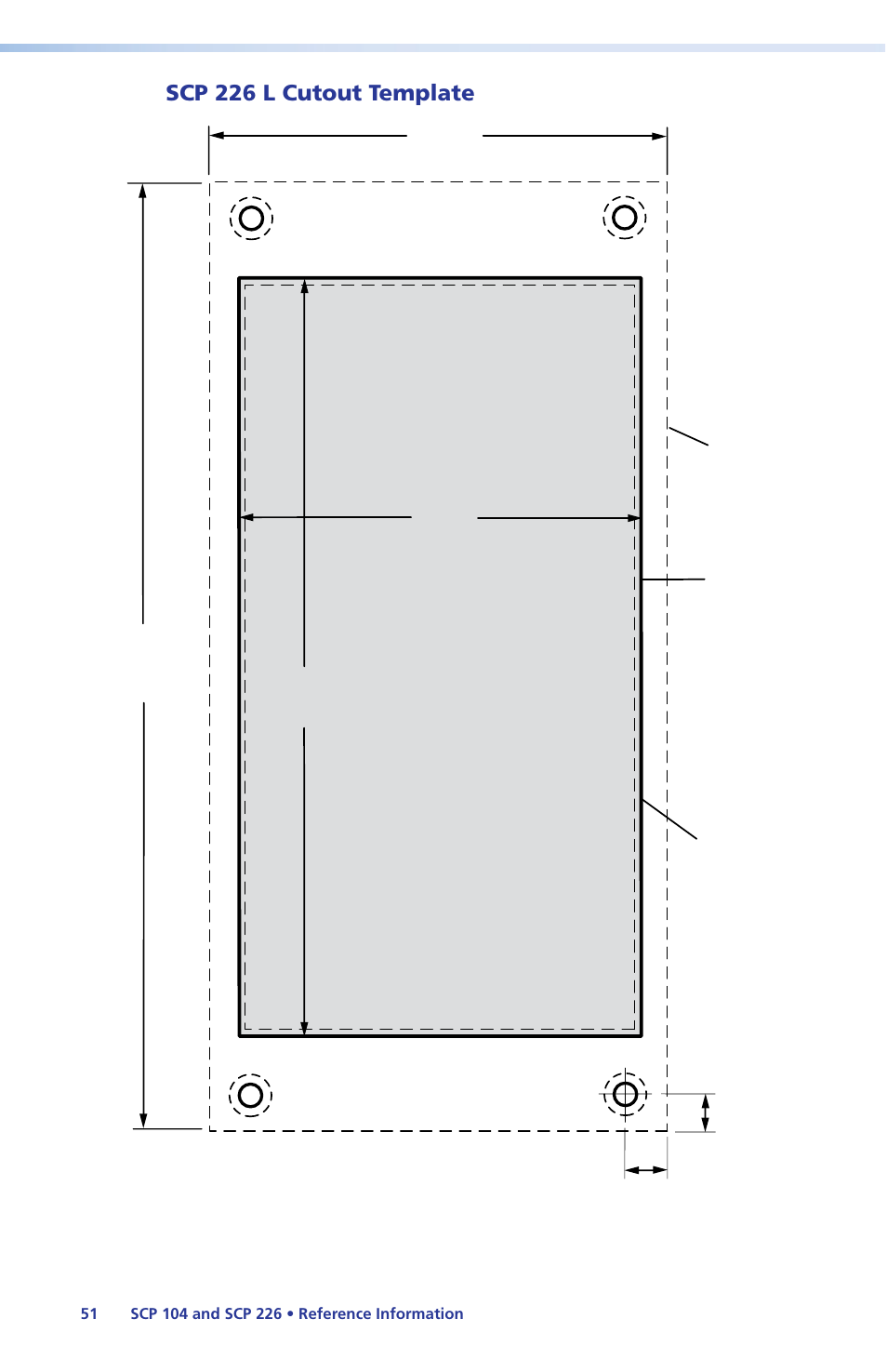 Scp 226 l cutout template, Scp 226 l, Cut-out template for extron's | Template is not full size, Surface cut-out area for furniture mount | Extron Electronics SCP 104 Series User Guide User Manual | Page 57 / 60