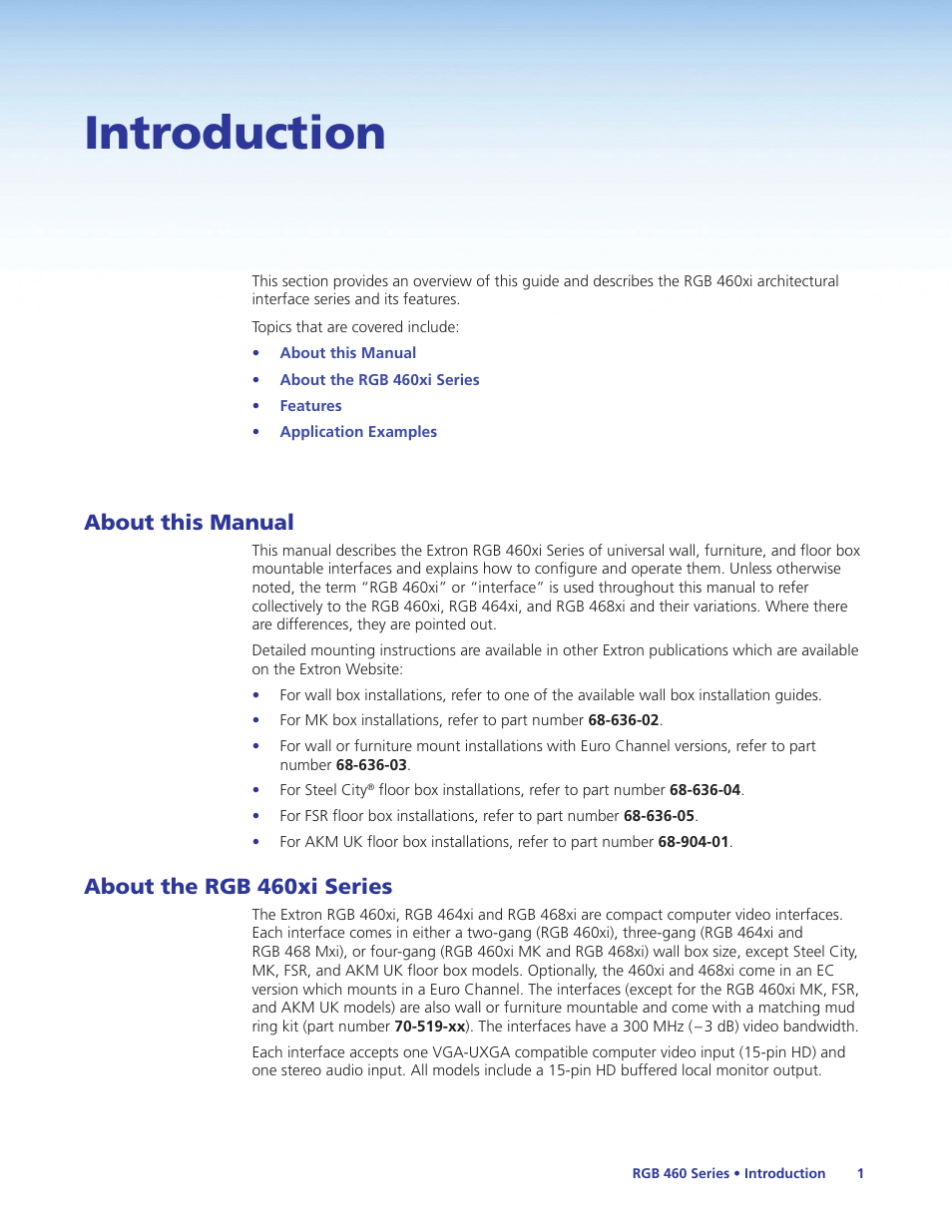 Introduction, About this manual, About the rgb 460xi series | About this manual about the rgb 460xi series | Extron Electronics RGB 460xi Series User Guide User Manual | Page 7 / 25