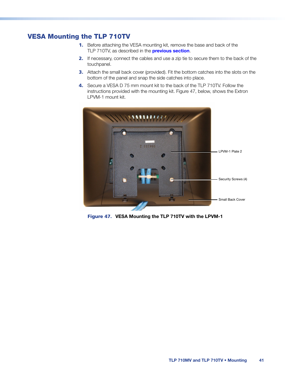 Vesa mounting the tlp 710tv, Information about, Mounting the tlp 710tv with the extron lpvm-1 | Extron Electronics TLP 710TV User Guide User Manual | Page 47 / 49