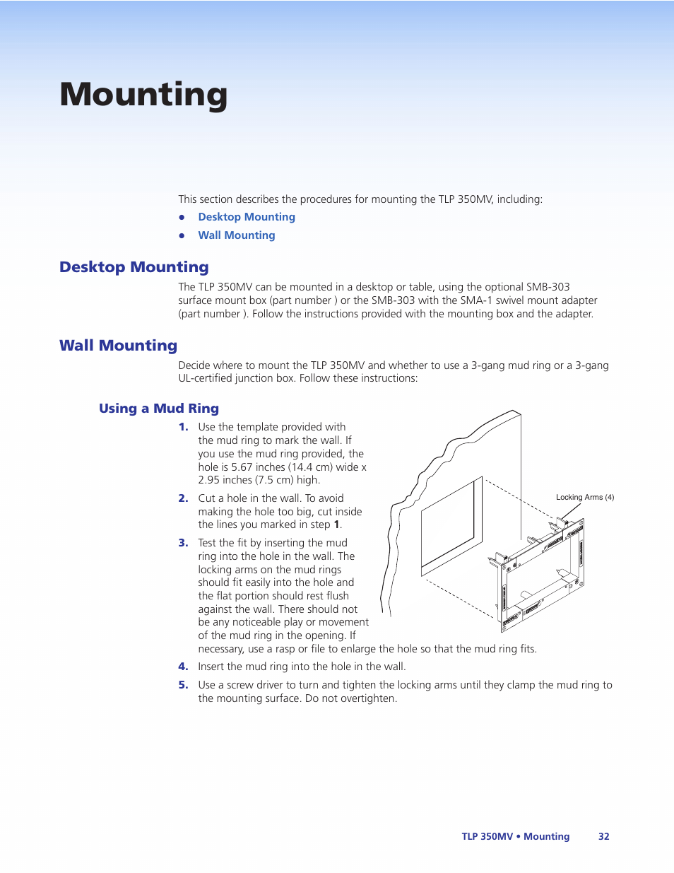 Mounting, Desktop mounting, Wall mounting | Using a mud ring, Desktop mounting wall mounting | Extron Electronics TLP 350MV User Guide User Manual | Page 38 / 48