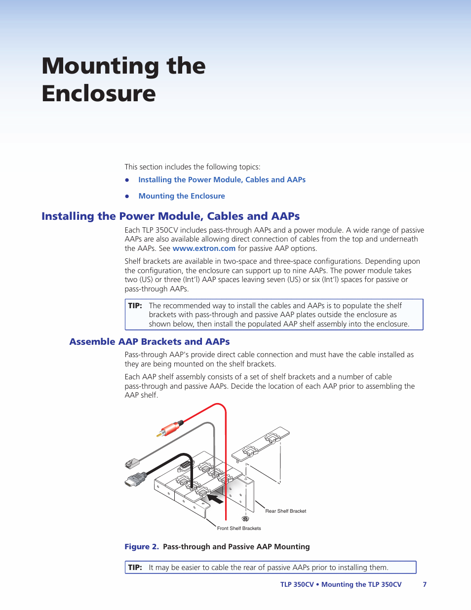 Mounting the enclosure, Installing the power module, cables and aaps, Assemble aap brackets and aaps | Installing the power module, cables, And aaps | Extron Electronics TLP 350CV Installation User Manual | Page 13 / 51