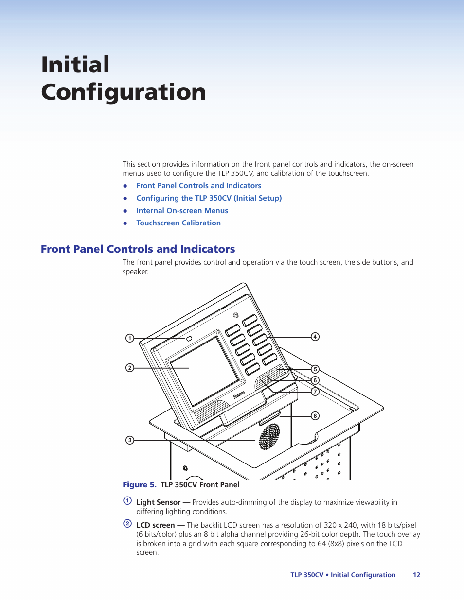 Initial configuration, Front panel controls and indicators | Extron Electronics TLP 350CV Installation User Manual | Page 18 / 51
