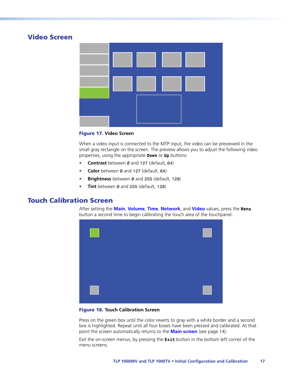 Video screen, Touch calibration screen, Video screen touch calibration screen | Video, The screen touch calibration screen, That can be selected by pr | Extron Electronics TLP 1000TV User Guide User Manual | Page 23 / 54