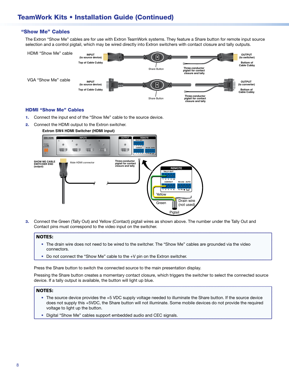 Show me" cables, Hdmi "show me" cables, Teamwork kits • installation guide (continued) | Show me” cables, Hdmi “show me” cables, Vga “show me” cable, Connect the hdmi output to the extron switcher | Extron Electronics TeamWork Kits Installation User Manual | Page 8 / 12