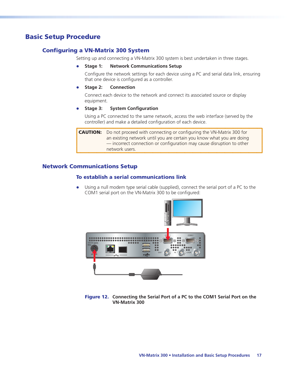 Basic setup procedure, Configuring a vn-matrix 300 system, Network communications setup | Extron Electronics VN-Matrix 300 User Guide User Manual | Page 23 / 77