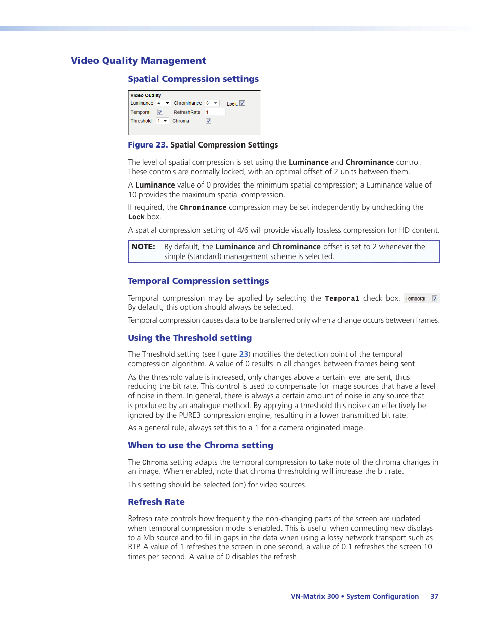 Video quality management | Extron Electronics VN-Matrix 300 User Guide User Manual | Page 43 / 77