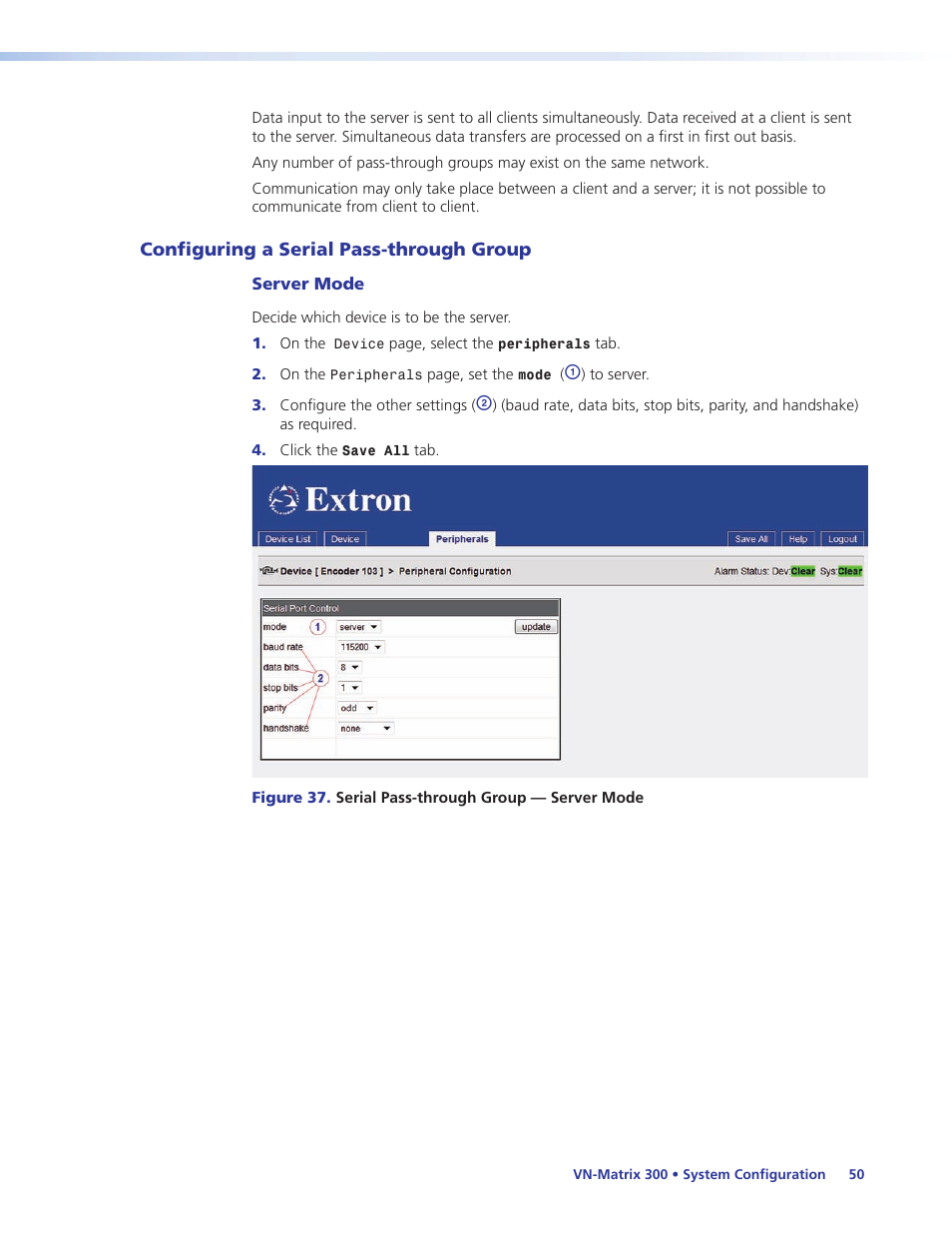 Configuring a serial pass-through group | Extron Electronics VN-Matrix 300 User Guide User Manual | Page 56 / 77