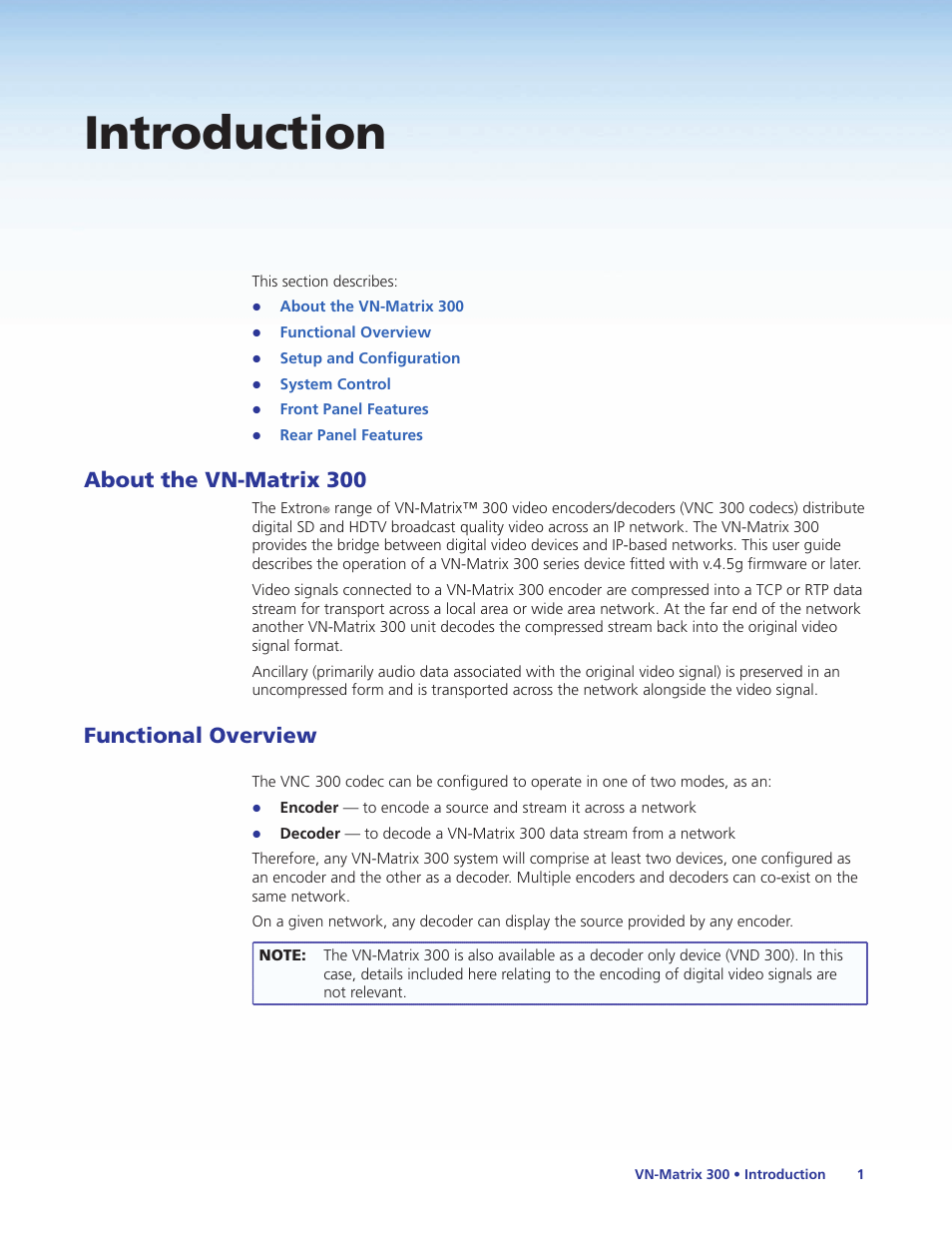 Introduction, About the vn-matrix 300, Functional overview | About the vn-matrix 300 functional overview | Extron Electronics VN-Matrix 300 User Guide User Manual | Page 7 / 77