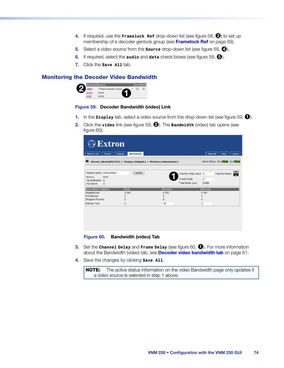 Monitoring the decoder video bandwidth, Monitoring the decoder video, Bandwidth | Extron Electronics VN-Matrix 250 User Guide User Manual | Page 80 / 137