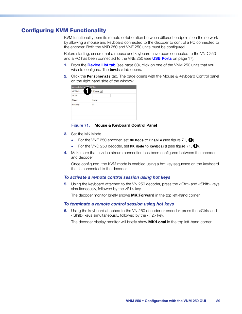 Configuring kvm functionality, Oller (see, To activate a remote control session using | Hot keys | Extron Electronics VN-Matrix 250 User Guide User Manual | Page 95 / 137