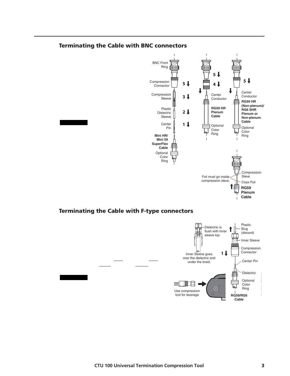 Terminating the cable with bnc connectors, Terminating the cable with f-type connectors | Extron Electronics CTU 100 User Manual | Page 3 / 5