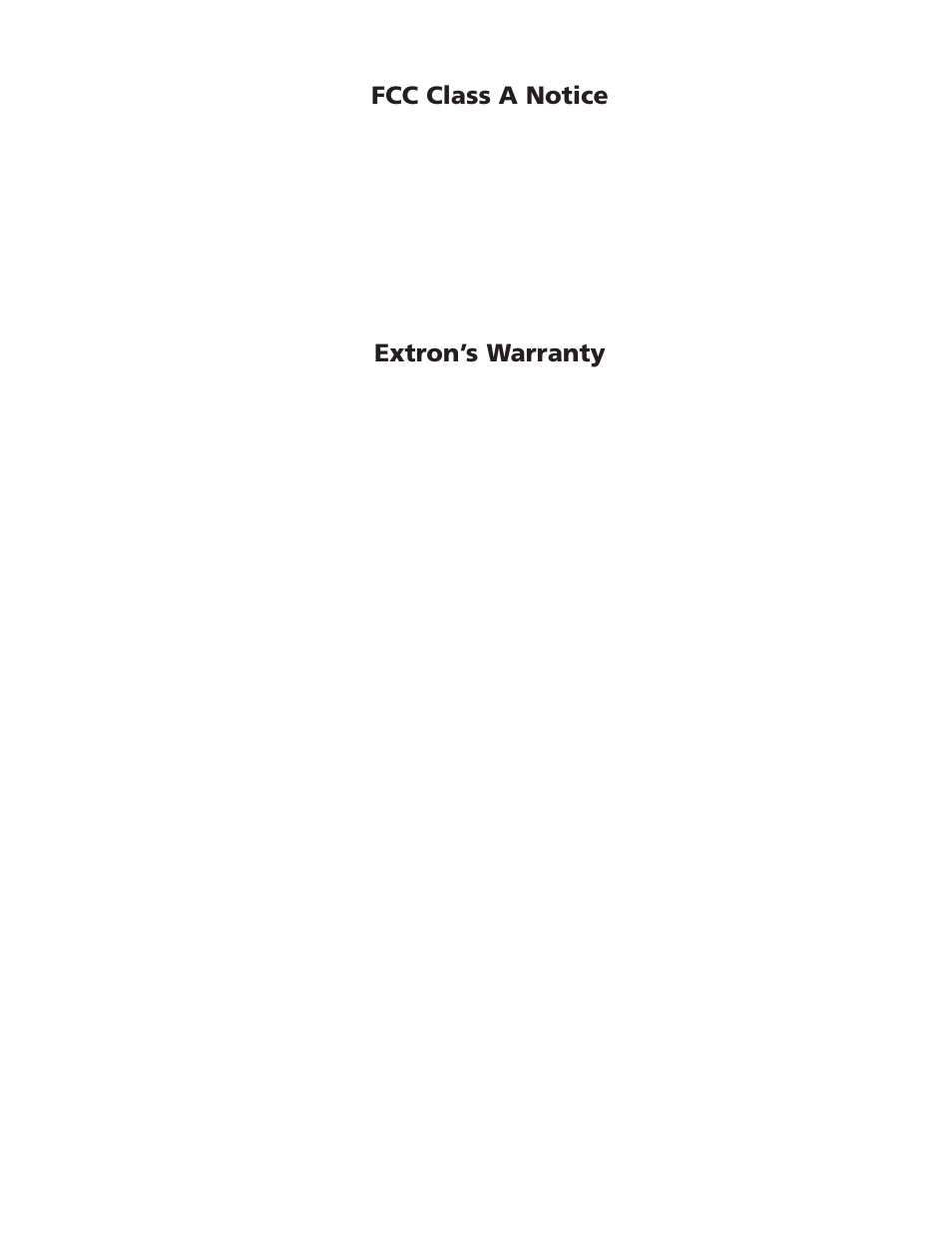 Fcc class a notice, Extron’s warranty | Extron Electronics CrossPoint 300 Series User Manual | Page 103 / 104