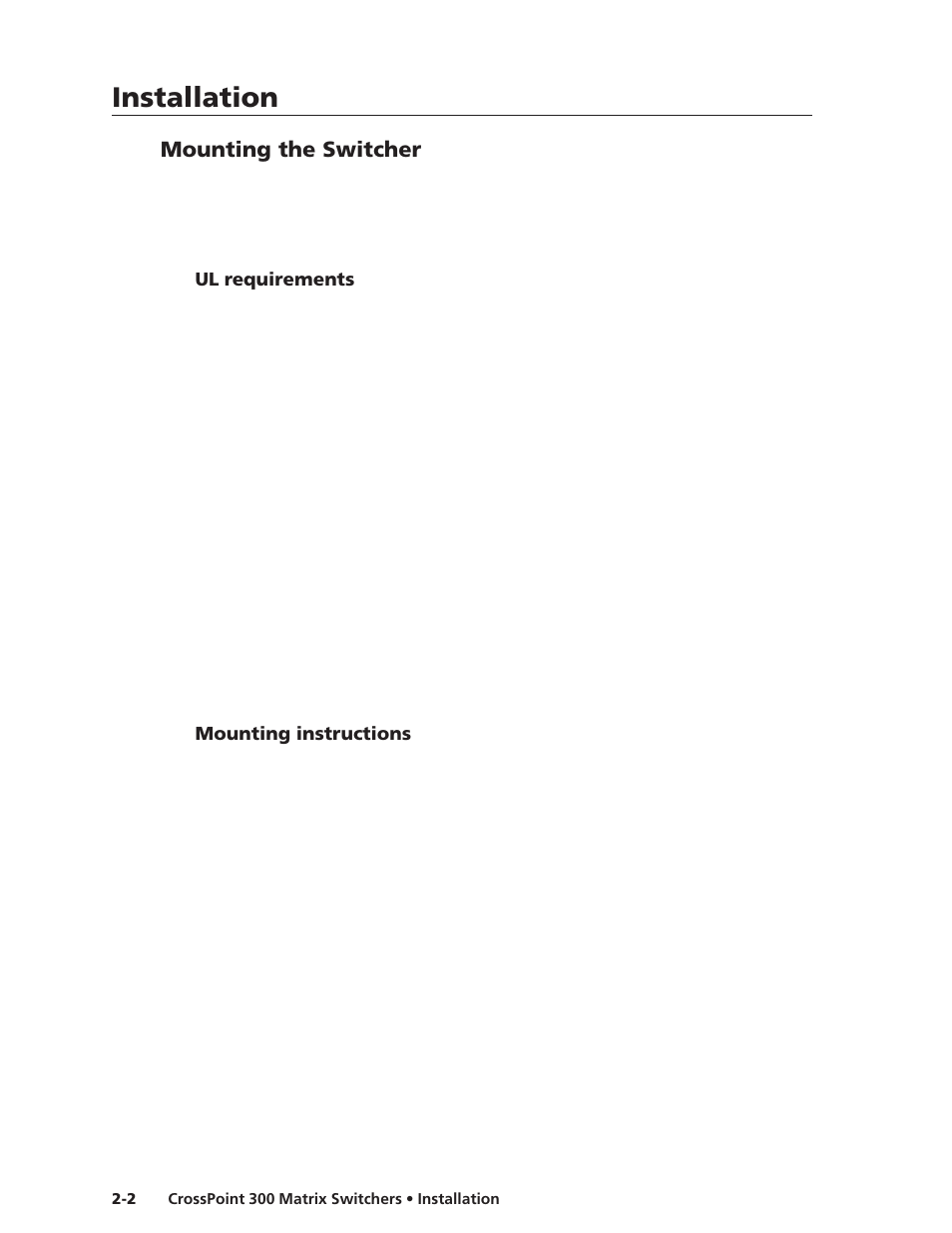 Mounting the switcher, Ul requirements, Mounting instructions | Installation, Installation, cont’d | Extron Electronics CrossPoint 300 Series User Manual | Page 16 / 104
