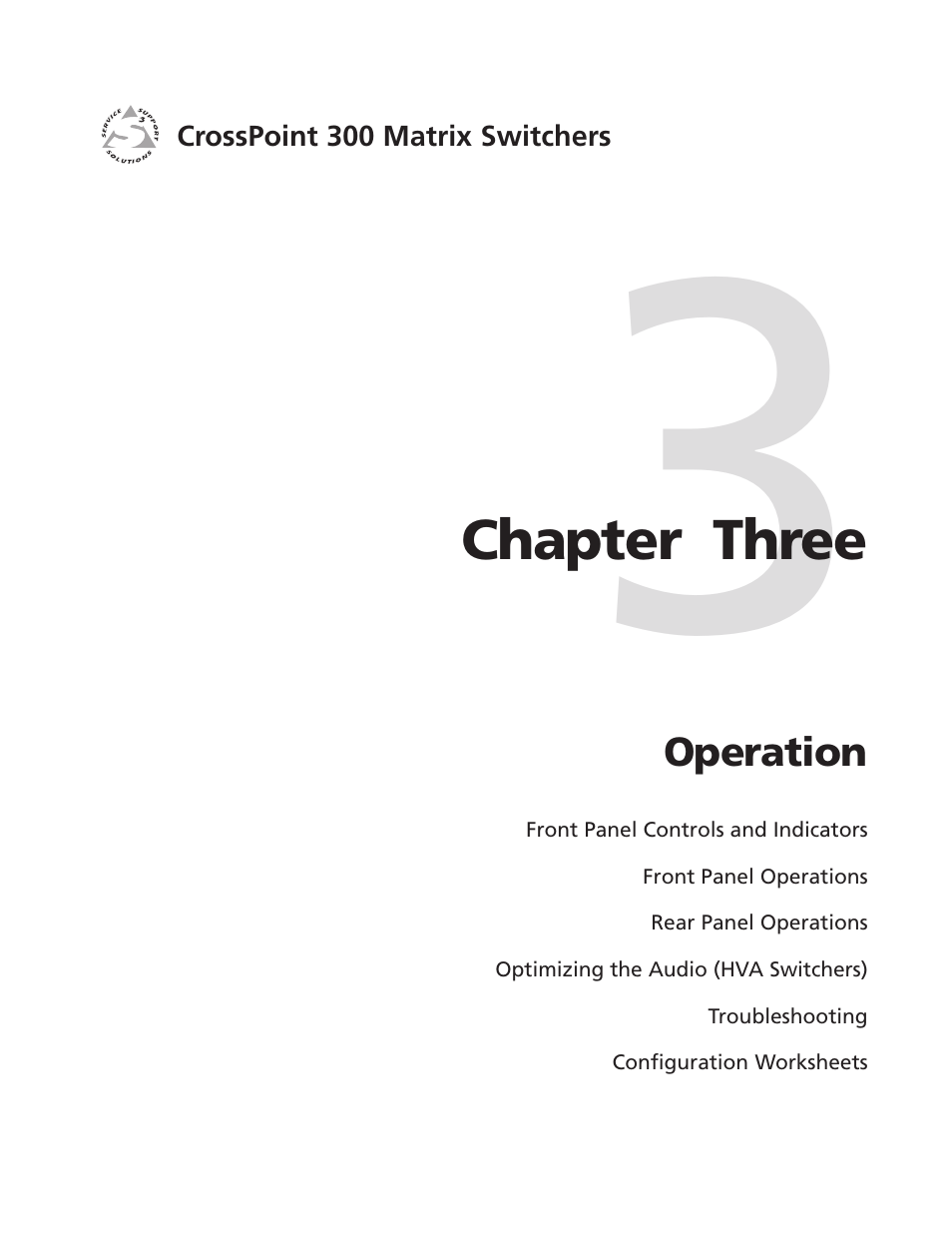Chapter three • operation, Chapter 3 • operation | Extron Electronics CrossPoint 300 Series User Manual | Page 25 / 104