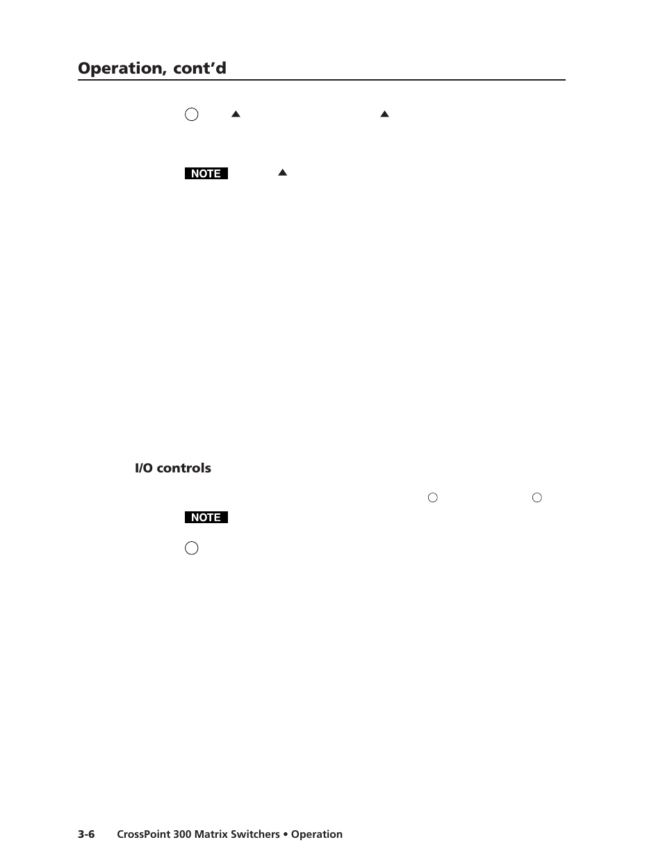 I/o controls, Operation, cont’d | Extron Electronics CrossPoint 300 Series User Manual | Page 30 / 104