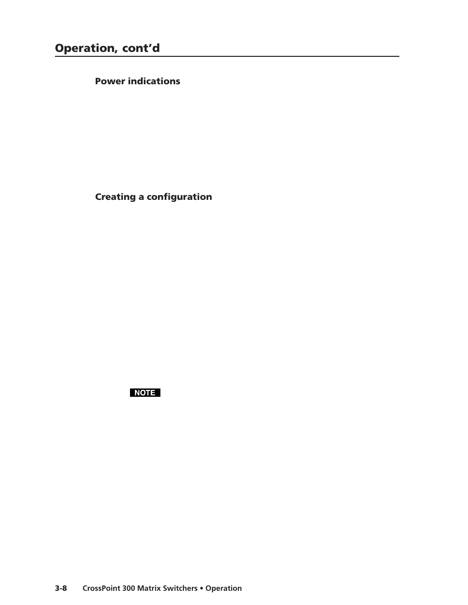 Power indications, Creating a configuration, Operation, cont’d | Extron Electronics CrossPoint 300 Series User Manual | Page 32 / 104