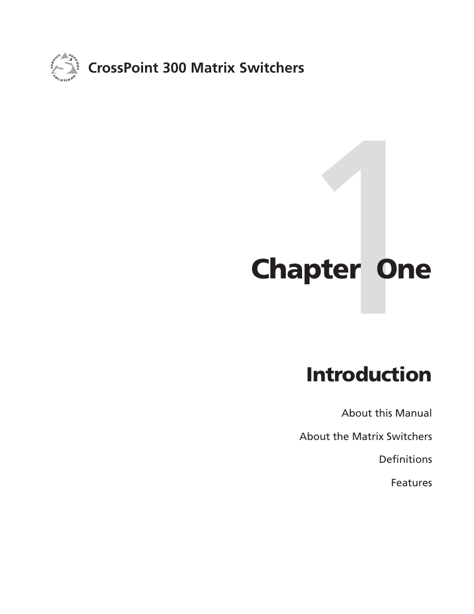 Chapter one • introduction, Chapter 1 • introduction | Extron Electronics CrossPoint 300 Series User Manual | Page 9 / 104