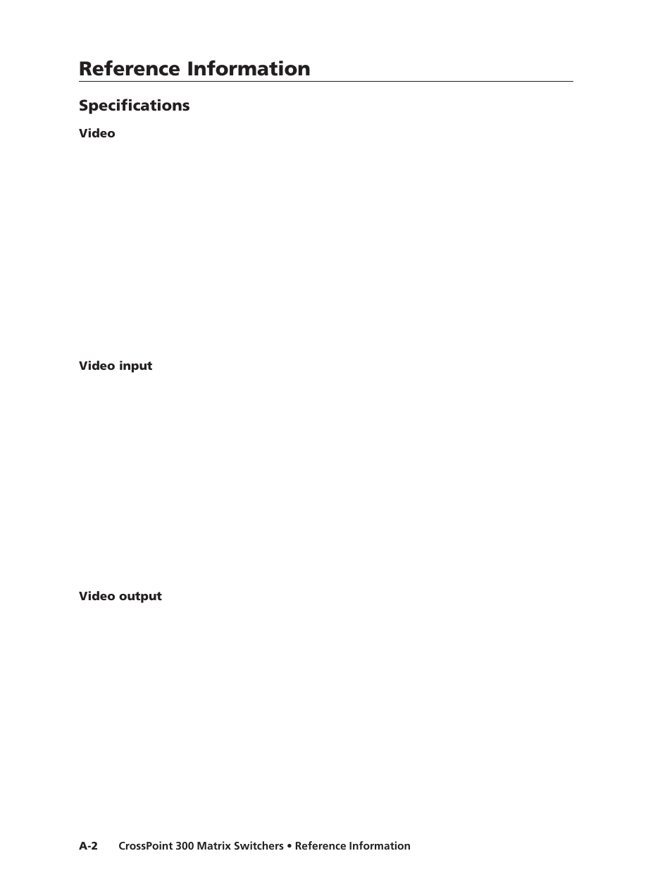 Specifications, Reference information, Reference information, cont’d | Extron Electronics CrossPoint 300 Series User Manual | Page 96 / 104