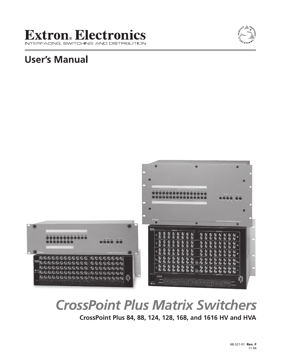 Extron Electronics CrossPoint Plus Matrix Switchers 84, 88, 124, 128, 168, 1616 HV and HVA User Manual | 72 pages