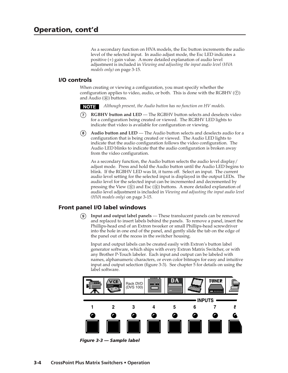 Operation, cont’d, I/o controls, Front panel i/o label windows | Extron Electronics CrossPoint Plus Matrix Switchers 84, 88, 124, 128, 168, 1616 HV and HVA User Manual | Page 24 / 72