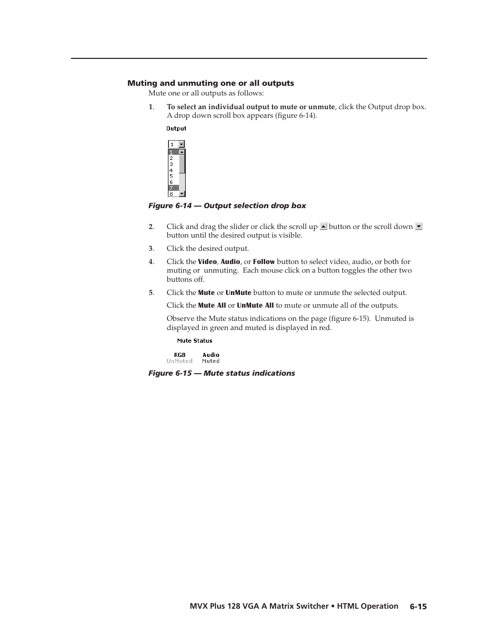 Muting and unmuting one or all outputs, Muting.and.unmuting.one.or.all.outputs, Preliminar y | Extron Electronics MVX Plus 128 VGA A User Guide User Manual | Page 137 / 162