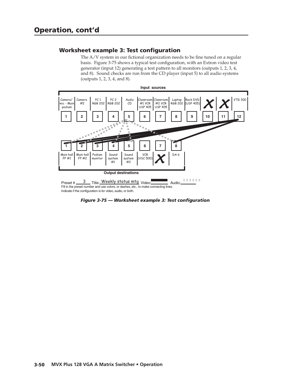 Worksheet example 3: test configuration, Worksheet.example.3:.test.configuration, Preliminar y | Operation, cont’d | Extron Electronics MVX Plus 128 VGA A User Guide User Manual | Page 76 / 162