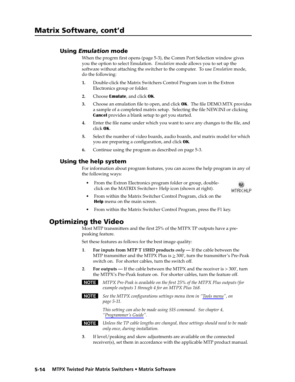 Using emulation mode, Using the help system, Optimizing the video | Using emulation mode -14 using the help system -14, Preliminar y, Matrix software, cont’d | Extron Electronics MTPX Series User Guide User Manual | Page 108 / 124