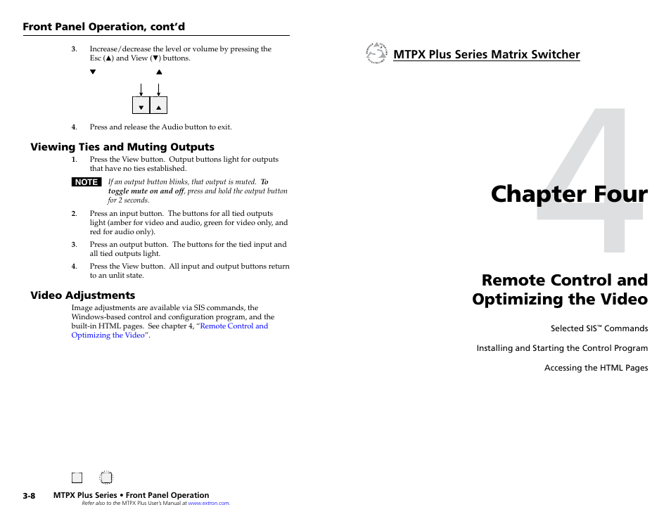 Viewing ties and muting outputs, Video adjustments, Chapter four • remote control and | Optimizing the video, Chapter four, Remote control and optimizing the video | Extron Electronics MTPX Plus Series Setup Guide User Manual | Page 15 / 30
