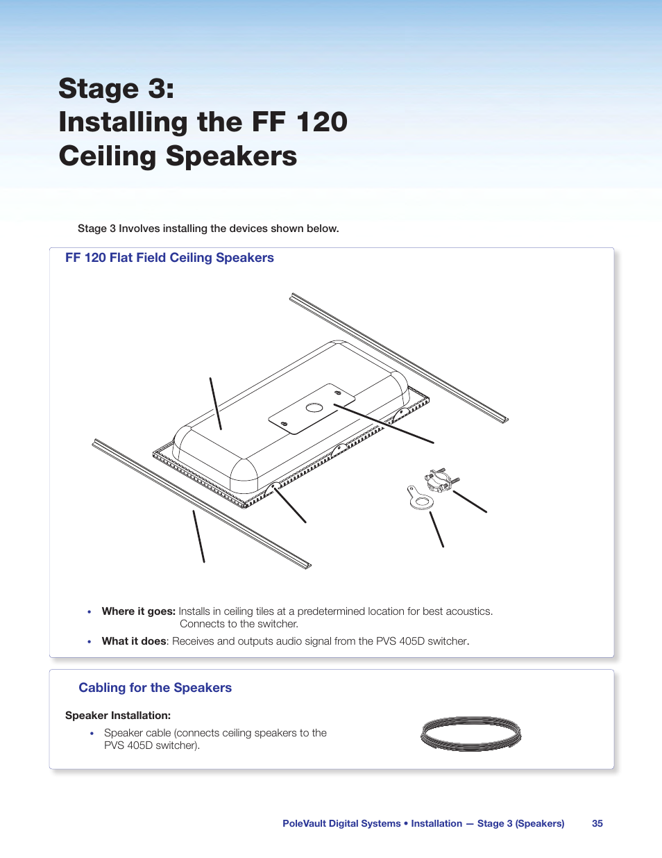 Stage 3: installing the ff 120 ceiling speakers, Stage 3, Installing the ff 120 ceiling speakers | Extron Electronics PoleVault Digital Switcher Systems PVS 405D User Manual | Page 41 / 84