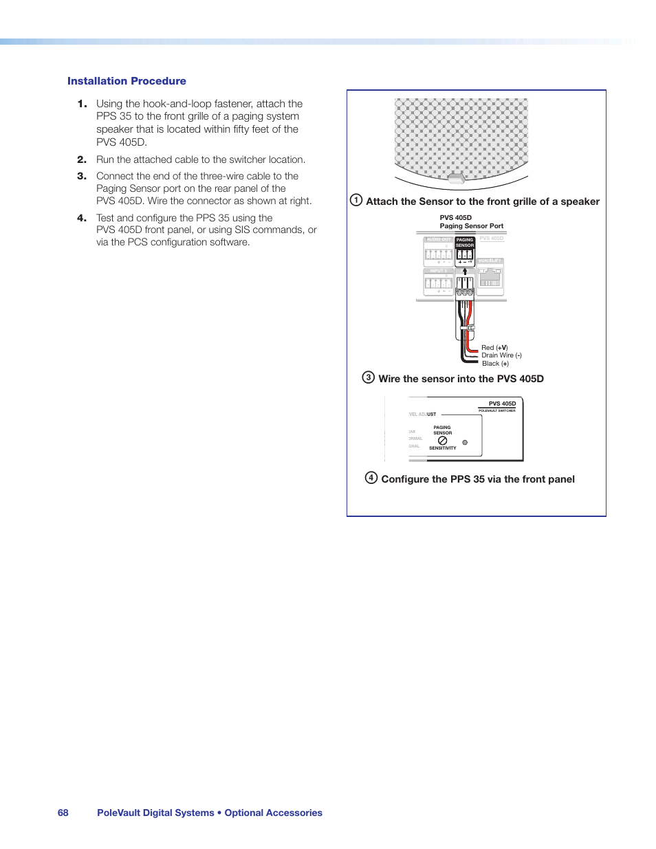 Installation procedure, Optional accessory installation, Attach the sensor to the front grille of a speaker | Wire the sensor into the pvs 405d, Configure the pps 35 via the front panel | Extron Electronics PoleVault Digital Switcher Systems PVS 405D User Manual | Page 74 / 84