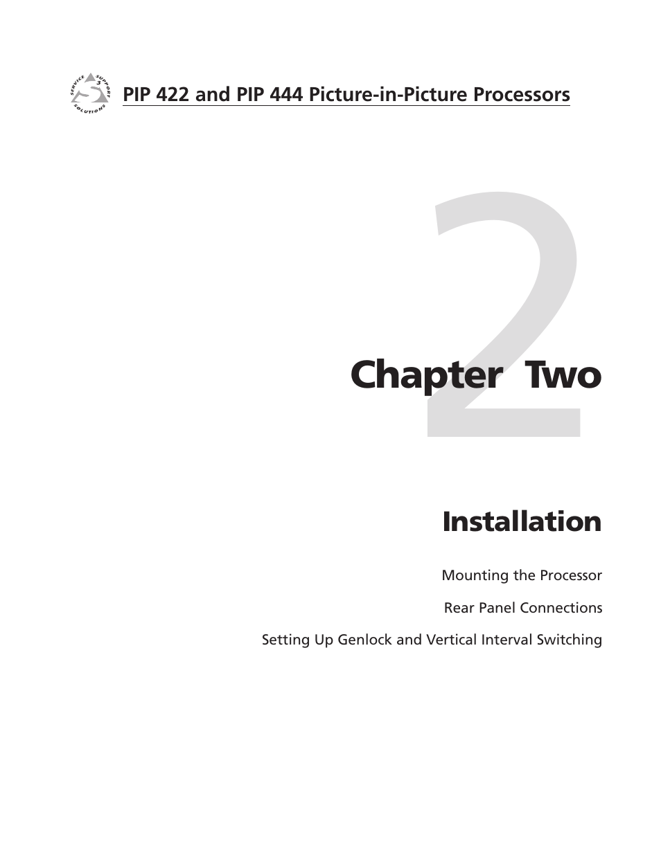 Chapter two • installation, Chapter 2 • installation | Extron Electronics PIP 444 User Guide User Manual | Page 9 / 62