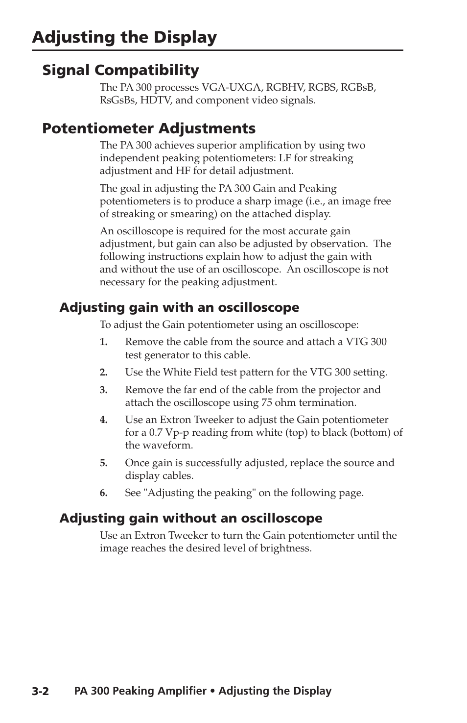 Signal compatibility, Potentiometer adjustments, Adjusting gain with an oscilloscope | Adjusting gain without an oscilloscope, Adjusting the display | Extron Electronics PA 300 User Manual | Page 18 / 28