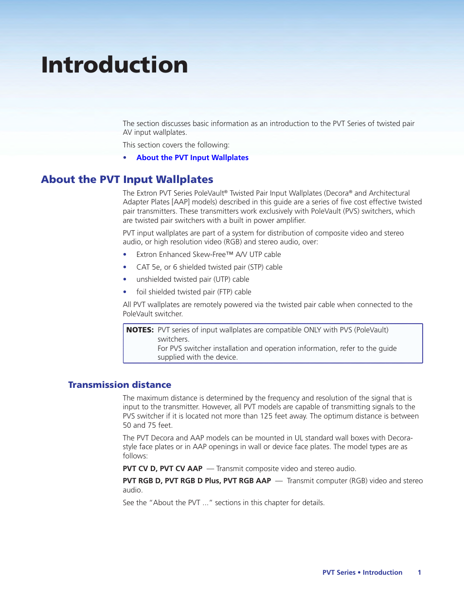 Introduction, About the pvt input wallplates, Transmission distance | Extron Electronics PVT Series User Guide User Manual | Page 7 / 26