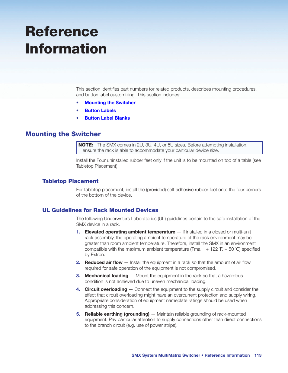 Reference information, Mounting the switcher, Tabletop placement | Ul guidelines for rack mounted devices, Mounting, The switcher | Extron Electronics SMX System User Guide User Manual | Page 119 / 124