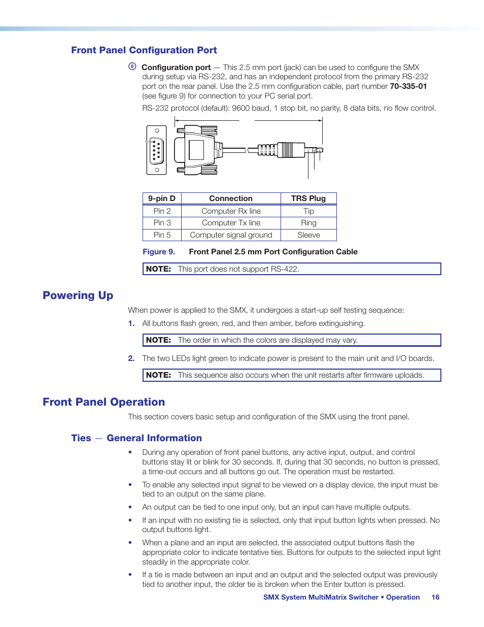 Front panel configuration port, Powering up, Front panel operation | Ties — general information, Powering up front panel operation, Audio, or both (see the, Front panel, Operation, Buttons extinguish (see, E extinguished (see | Extron Electronics SMX System User Guide User Manual | Page 22 / 124