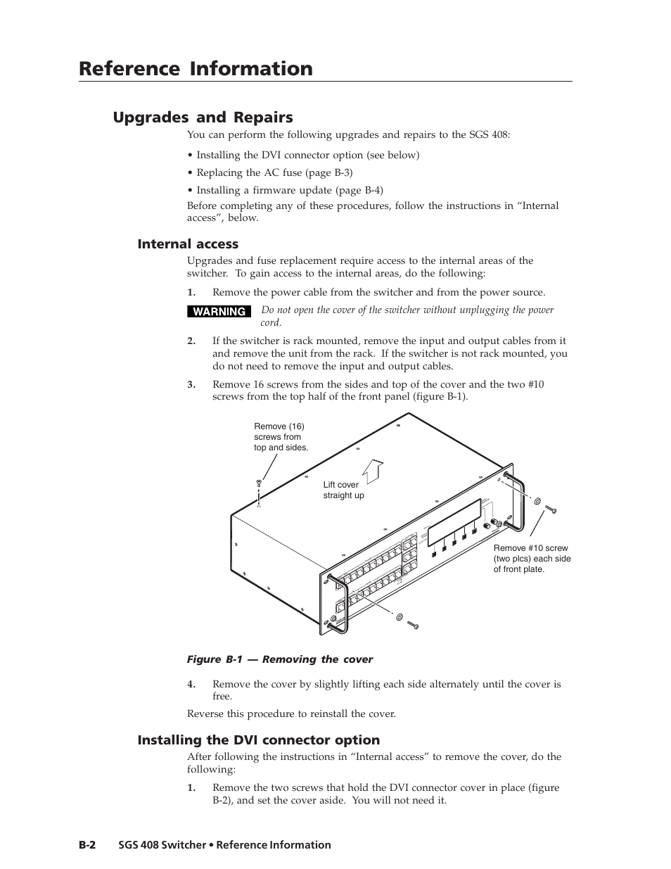 Reference information, Reference information, cont’d, Upgrades and repairs | Internal access, Installing the dvi connector option, Sgs 408 switcher • reference information b-2 | Extron Electronics SGS 408 User Guide User Manual | Page 58 / 64