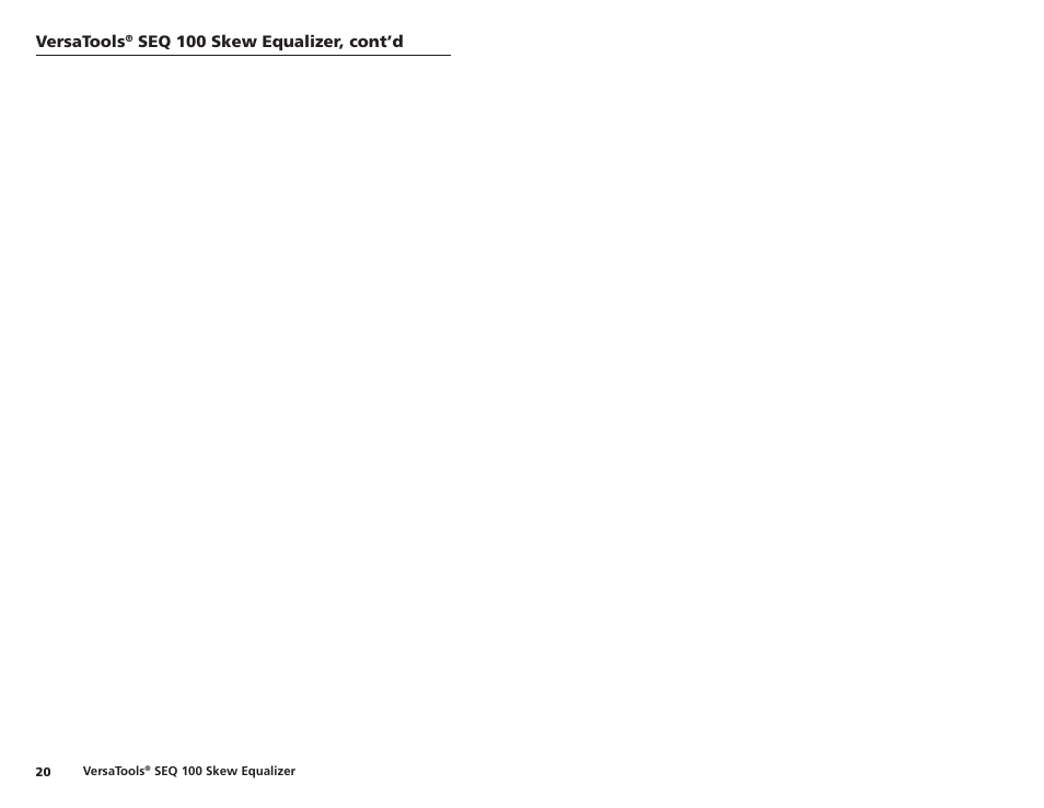 Versatools, Seq 00 skew equalizer, cont’d | Extron Electronics SEQ 100 15HD User Guide User Manual | Page 14 / 14