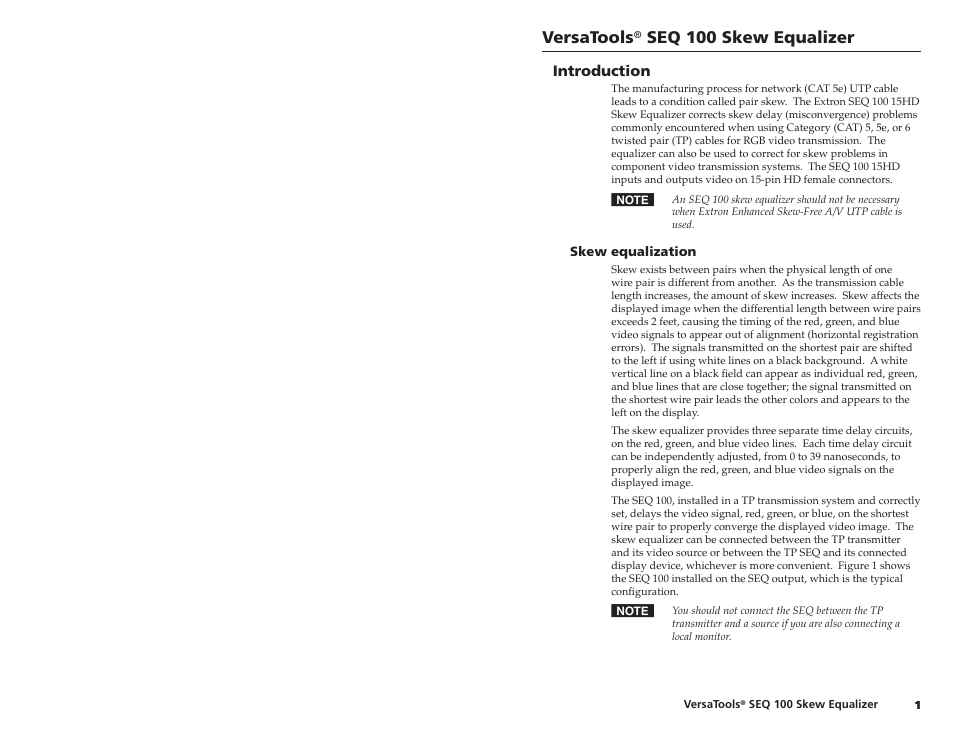Introduction, Skew equalization, Versatools | Seq 00 skew equalizer | Extron Electronics SEQ 100 15HD User Guide User Manual | Page 4 / 14