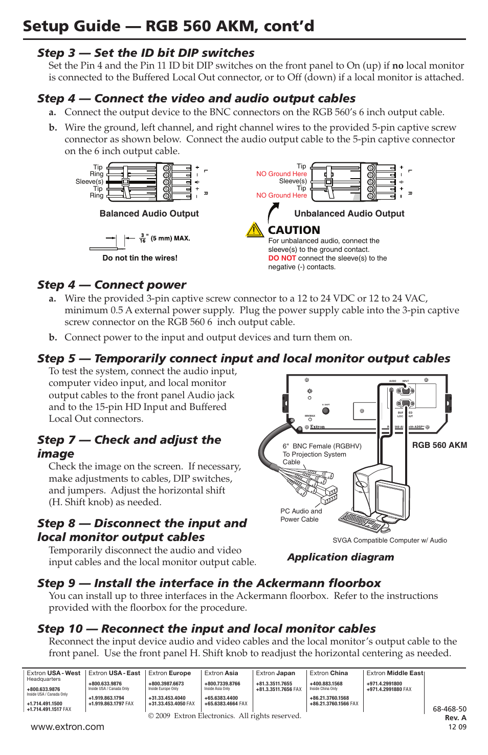 Setup guide — rgb 560 akm, cont’d, Step 3 — set the id bit dip switches, Step 4 — connect the video and audio output cables | Step 4 — connect power, Step 7 — check and adjust the image, Caution, Application diagram | Extron Electronics RGB 560 AKM Setup Guide User Manual | Page 2 / 2