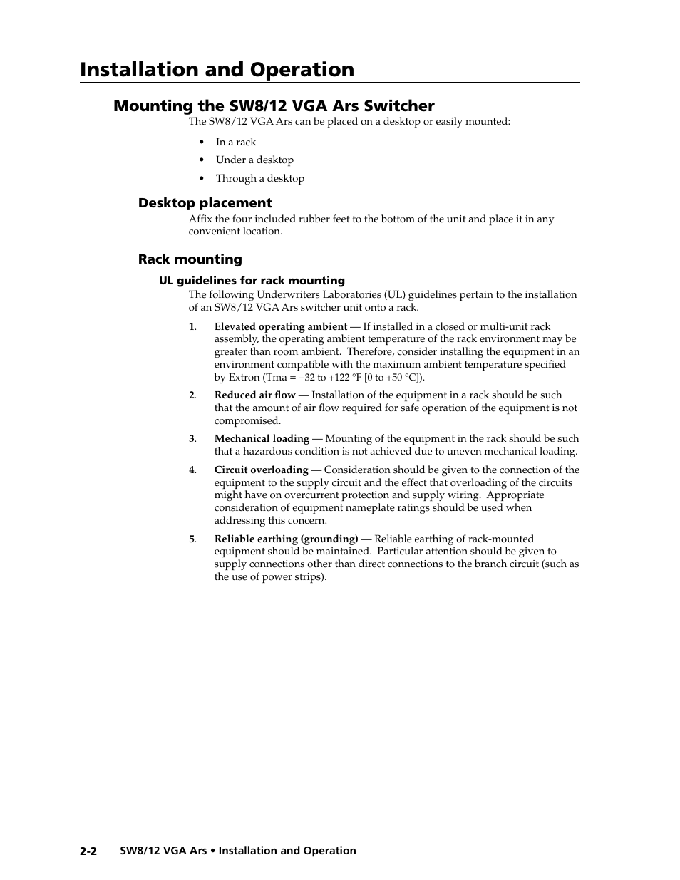 Mounting the sw8/12 vga ars switcher, Desktop placement, Rack mounting | Ul guidelines for rack mounting, Desktop placement -2 rack mounting -2, Ul guidelines for rack mounting -2, Installation and operation | Extron Electronics SW8_12 VGA Ars User Guide User Manual | Page 11 / 41