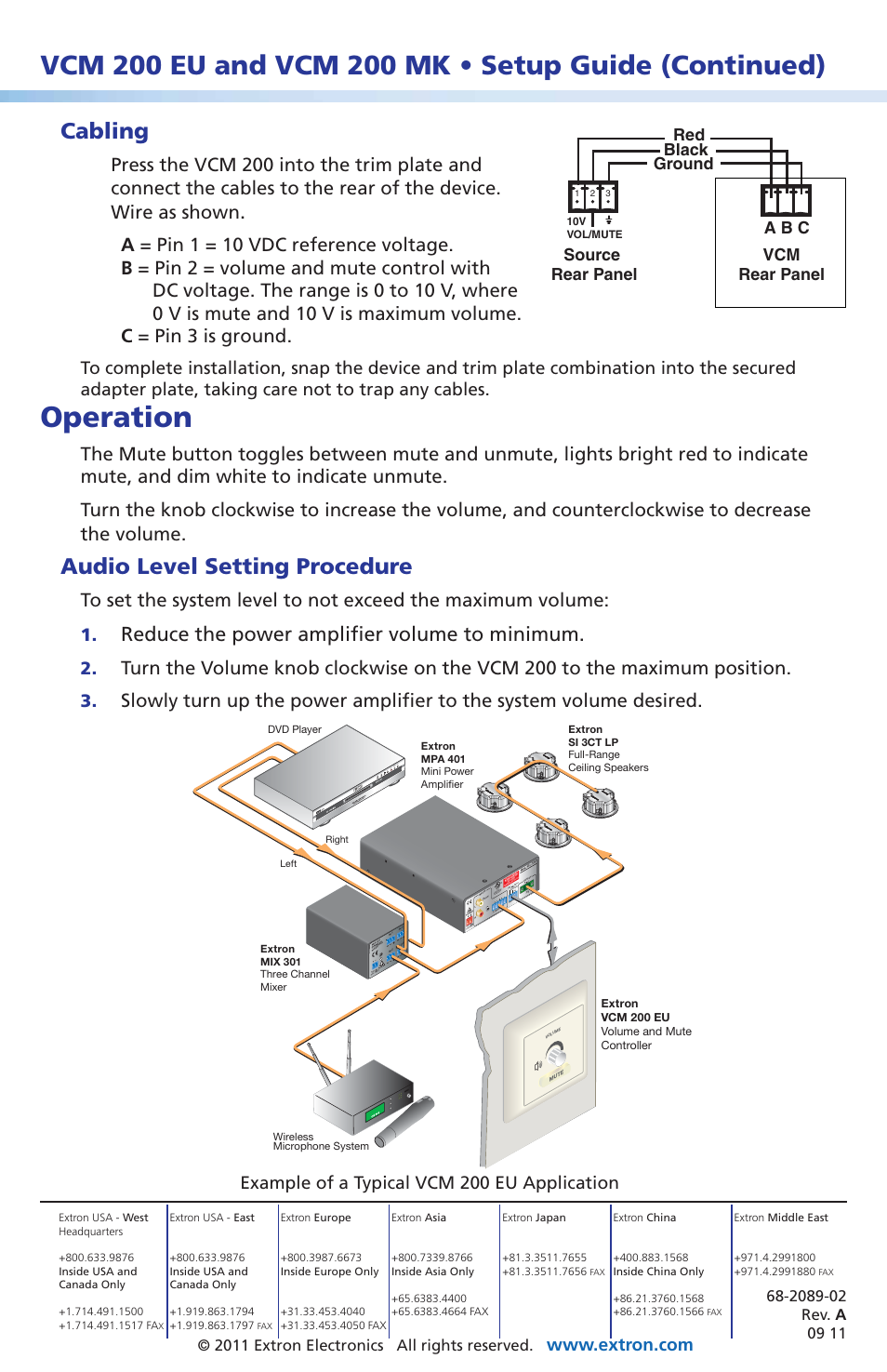 Operation, Cabling, Audio level setting procedure | Reduce the power amplifier volume to minimum, Example of a typical vcm 200 eu application, Source rear panel vcm rear panel red black ground, A b c, 2011 extron electronics all rights reserved, 10v 50ma, 17t t au dio /vid eo ap par atu s | Extron Electronics VCM 200 MK Installation User Manual | Page 2 / 2