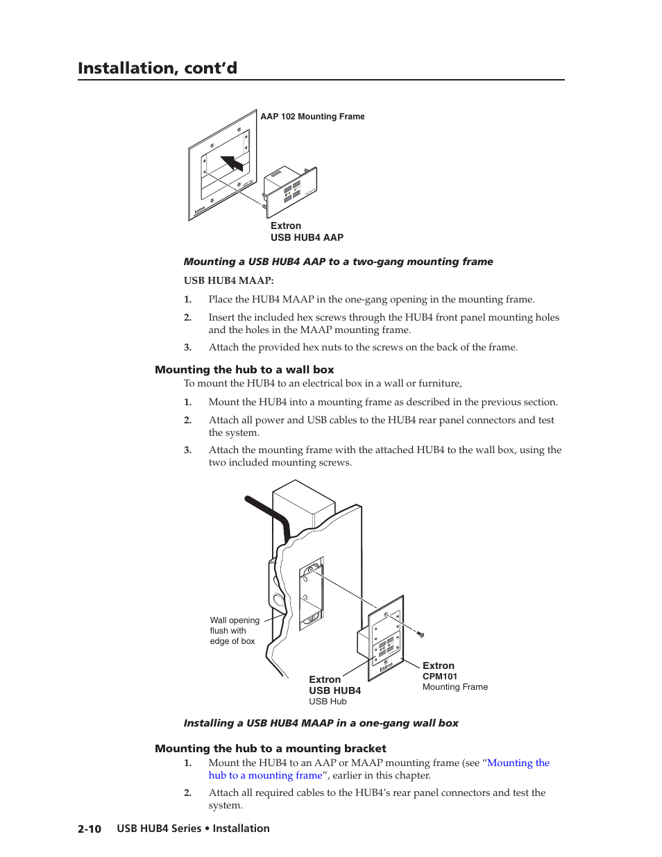 Mounting the hub to a wall box, Mounting the hub to a mounting bracket, Preliminar y | Installation, cont’d | Extron Electronics USB HUB4 Series User Guide User Manual | Page 20 / 28